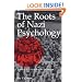 The Roots of Nazi Psychology: Hitler's Utopian Barbarism