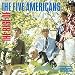 The Best of the Five Americans