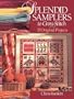 Splendid Samplers To Cross-Stitch: 35 Original Projects