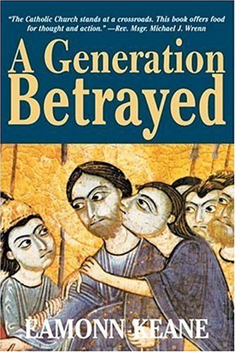 A Generation Betrayed