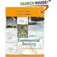 Commercial Banking: The Management of Risk by James W. Kolari and Benton E. Gup