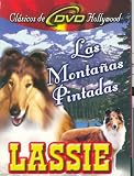 Las Montanas Pintadas (Lassie) Spanish Version