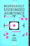 Desperately Seeking the Audience