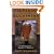 Deerskins Into Buckskins: How To Tan With Natural Materials - A Field Guide for Hunters and Gatherers