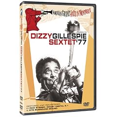 Norman Granz Jazz in Montreux Presents Dizzy Gillespie Sextet '77 by 