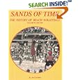 Sands of Time: The History of Beach Volleyball, Vol. 1: 1895-1969 by  Arthur R. Couvillon