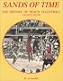 Sands of Time: The History of Beach Volleyball, Vol. 1: 1895-1969 Sands of Time: The History of Beach Volleyball, Vol. 1: 1895-1969