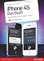 iPhone 4S - das Buch: Scott Kelbys beste Tipps & Tricks