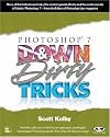 Photoshop 7 Down & Dirty Tricks