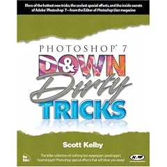 Photoshop 7 Down and Dirty Tricks