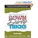Photoshop 7 Down and Dirty Tricks (Down & Dirty Tricks)