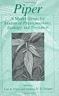 Piper: A Model Genus for Studies of Phytochemistry, Ecology, and Evolution