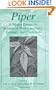 Piper: A Model Genus for Studies of Phytochemistry, Ecology, and Evolution