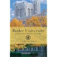 Butler University: A Sesquicentennial History by George MacGregor Waller