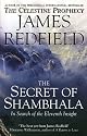 The Secret of Shambhala: In Search of the Eleventh Insight