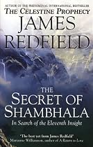 The Secret of Shambhala: In Search of the Eleventh Insight