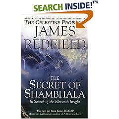 The Secret of Shambhala: In Search of the Eleventh Insight