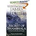 The Secret of Shambhala: In Search of the Eleventh Insight