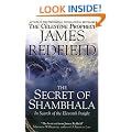 The Secret Of Shambhala: In Search Of The Eleventh Insight
