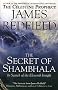 The Secret Of Shambhala: In Search Of The Eleventh Insight