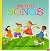 My First Songs (Harper Growing Tree)