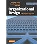 Organizational Design: A Step-by-Step Approach