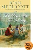 Two Days After the Wedding