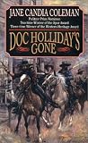 Doc Holliday s Gone