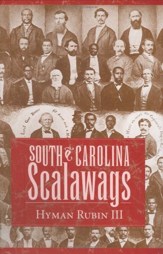 South Carolina Scalawags under Reconstruction in The Books Store