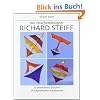 Der Drachendesigner Richard Steiff: 17 unbekannte Drachen in originalnahen Nachbauten