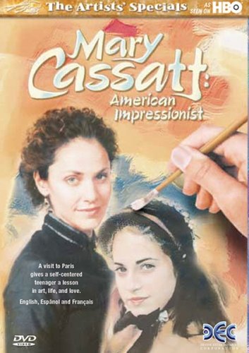 Mary Cassatt: American Impressionist
