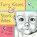 Book Fairy Kisses and Stork Bites
