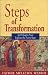 Steps of Transformation - an Orthodox Priest Explores the 12 Steps
