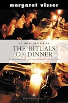 Rituals Of Dinner