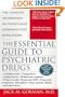 The Essential Guide to Psychiatric Drugs, Revised