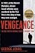 Vengeance: The True Story of an Israeli Counter-terrorist Team
