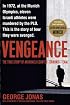 Vengeance: The True Story of an Israeli Counter-Terrorist Team