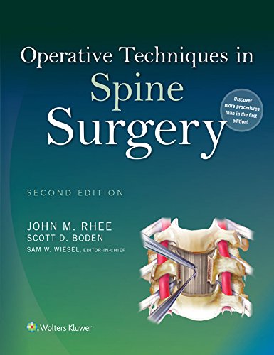 Operative Techniques in Spine Surgery Operative Techniques in Spine Surgery