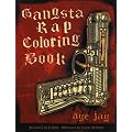 Gangsta Rap Coloring Book