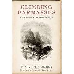 Climbing Parnassus: A New Apologia for Greek and Latin