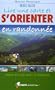 Lire une carte et s'orienter en randonn�e : Savoir utiliser carte et boussole