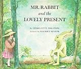 Mr. Rabbit and the lovely present