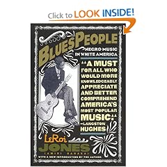 Blues People: Negro Music in White America