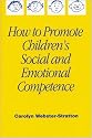 How to Promote Children's Social and Emotional Competence
