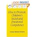 How to Promote Children's Social and Emotional Competence