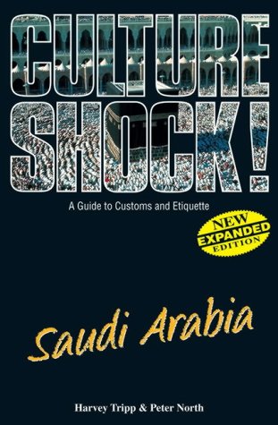 City Travel Guides Discounted  Books : Culture Shock Saudi Arabia (Culture Shock!)