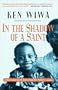 In the shadow of a saint: a son''s journey to understand his father''s legacy.