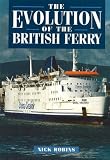 The Evolution of the British Ferry