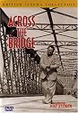 Across the Bridge