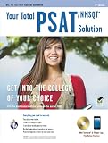 PSAT/NMSQT w/ CD-ROM: Your Total Solution (SAT PSAT ACT (College Admission) Prep)